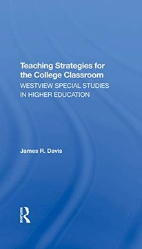 portada Teaching Strategies for the College Classroom: Westview Special Studies in Higher Education (in English)