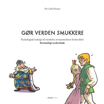 portada Gør Verden Smukkere: Personligt Lederskab (in Danés)