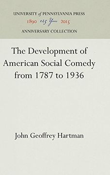 portada The Development of American Social Comedy From 1787 to 1936 (en Inglés)
