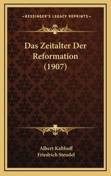 portada Das Zeitalter Der Reformation (1907) (en Alemán)