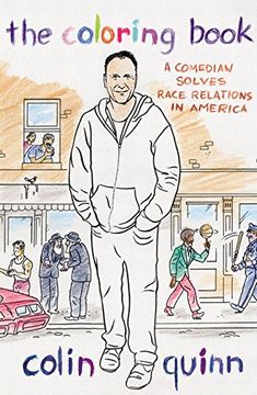 portada The Coloring Book: A Comedian Solves Race Relations in America