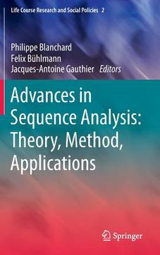 portada Advances in Sequence Analysis: Theory, Method, Applications (en Inglés)