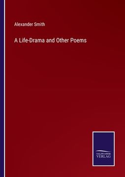 portada A Life-Drama and Other Poems (en Inglés)