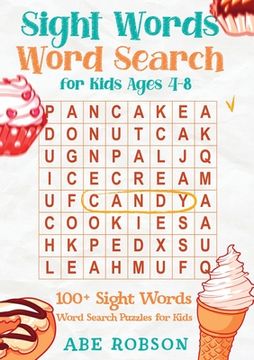 portada Sight Words Word Search for Kids Ages 4-8: 100+ Sight Words Word Search Puzzles for Kids (The Ultimate Word Search Puzzle Book Series) (en Inglés)