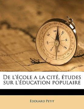 portada de l'École a la Cité, Études Sur l'Éducation Populaire (en Francés)