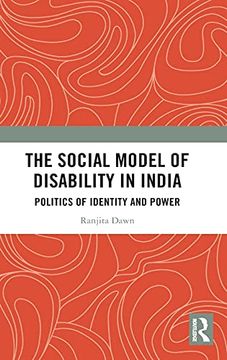 portada The Social Model of Disability in India: Politics of Identity and Power (in English)