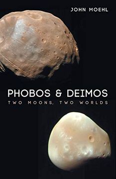 portada Phobos & Deimos: Two Moons, two Worlds (en Inglés)