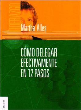 portada Como Delegar Efectivamente en 12 Pasos (in Spanish)