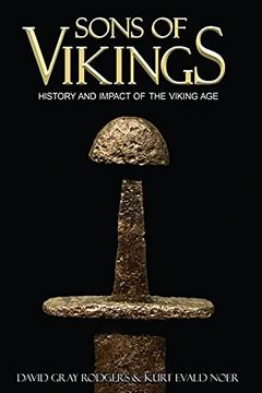portada Sons of Vikings: A Legendary History of the Viking age (en Inglés)