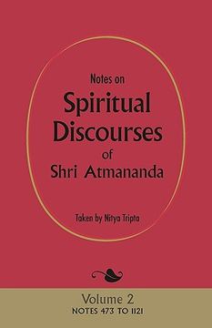 portada notes on spiritual discourses of shri atmananda: volume 2 (en Inglés)
