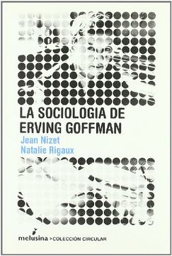 portada La Sociología de Erving Goffman (in Spanish)