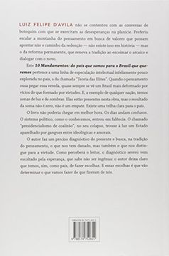 portada Livro 10 Mandamentos do Pais que Somos Para o Brasil que Queremos Luiz Felipe Davila 2017