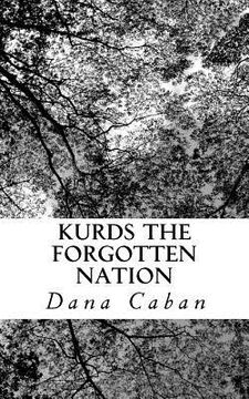 portada Kurds The Forgotten Nation (in English)