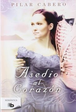 portada Asedio al corazón (in Spanish)