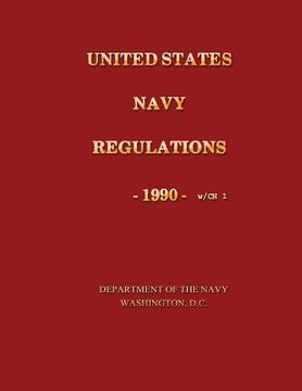 portada United States Navy Regulations- 1990 (en Inglés)