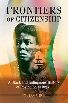 portada Frontiers of Citizenship (Afro-Latin America) (in English)