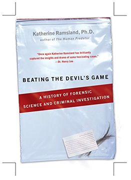 portada Beating the Devil's Game: A History of Forensic Science and Criminal Investigation 