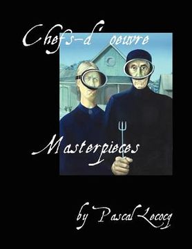 portada chefs-d'oeuvre/masterpieces by pascal lecocq (en Inglés)