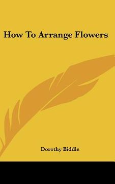 portada how to arrange flowers (en Inglés)