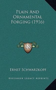 portada plain and ornamental forging (1916)