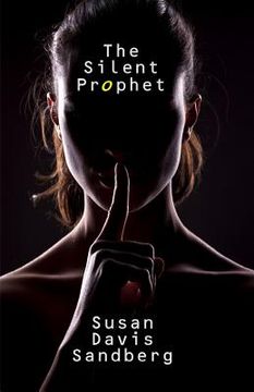 portada The Silent Prophet (en Inglés)