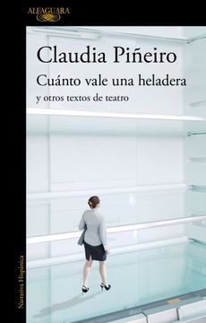 portada Cuánto vale una heladera y otros textos de teatro (in Spanish)