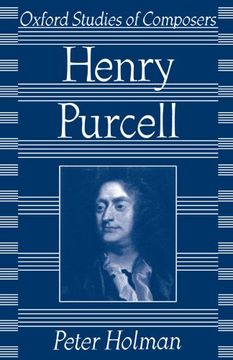 portada Henry Purcell (Oxford Studies of Composers) (en Inglés)