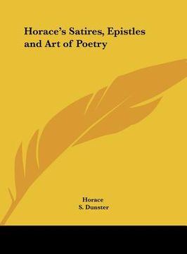 portada horace's satires, epistles and art of poetry (en Inglés)