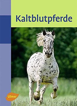 portada Kaltblutpferde (en Alemán)