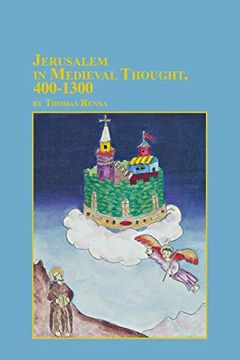 portada Jerusalem in Medieval Thought, 400-1300 (en Inglés)