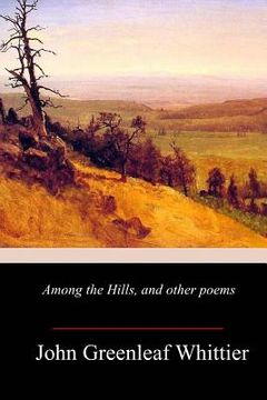 portada Among the Hills, and other poems (en Inglés)