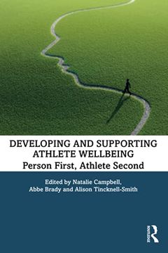 portada Developing and Supporting Athlete Wellbeing: Person First, Athlete Second 