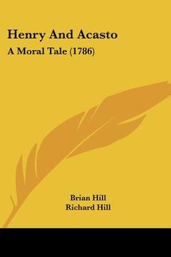 portada henry and acasto: a moral tale (1786) (en Inglés)
