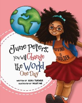 portada June Peters, You Will Change The World One Day (en Inglés)