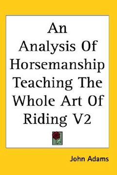 portada an analysis of horsemanship teaching the whole art of riding v2