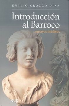 portada Introducción al Barroco: Ensayos inéditos (Fuera de Colección)