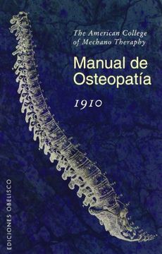 portada Manual de Osteopatía: 1910 (in Spanish)