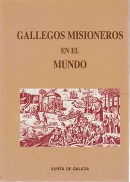 portada Gallegos Misioneros en el Mundo