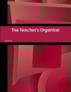 portada The Teacher's Organizer (en Inglés)