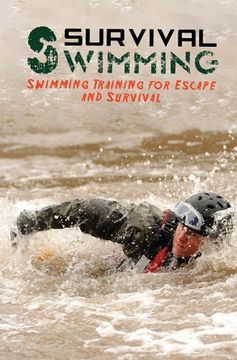 portada Survival Swimming: Swimming Training for Escape and Survival (en Inglés)
