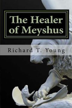 portada The Healer of Meyshus (en Inglés)