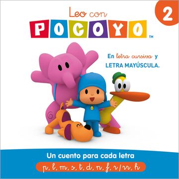 portada Un Cuento Para Cada Letra: P, l, m, s, t, d, n, f, R/Rr, h. Leo con Pocoyó 2 (in Spanish)
