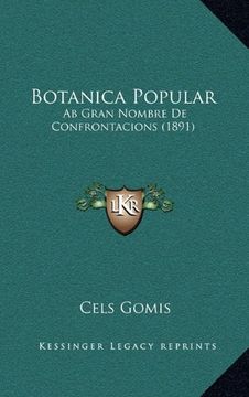 portada Botanica Popular: Ab Gran Nombre de Confrontacions (1891)