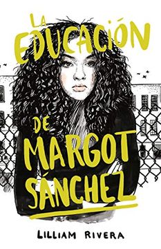 portada La Educación de Margot Sanchez (in Spanish)