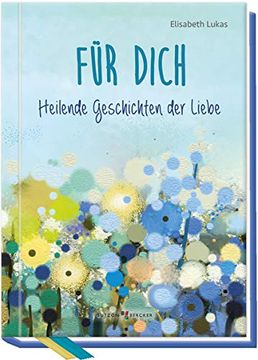 portada Für Dich: Heilende Geschichten der Liebe (en Alemán)