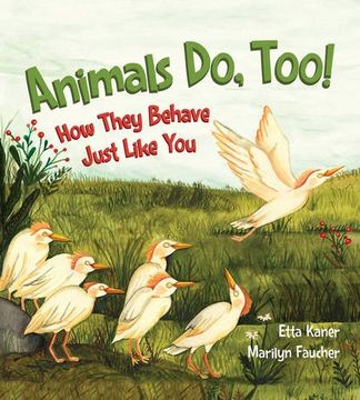 portada Animals Do, Too!: How They Behave Just Like You