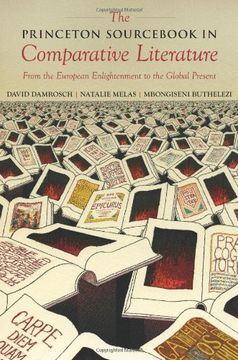 portada The Princeton Sourc in Comparative Literature: From the European Enlightenment to the Global Present (Translation (in English)