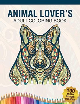 Barnes and Noble Animal Coloring Book For Adults: A Large Fun Coloring Gift  Book for Animal Lovers & Adults Relaxation with Stress Relieving Animal  Designs With Lions, Elephants, Owls, Horses, Dogs, Cats