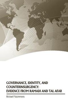 portada Governance, Identity, and Counterinsurgency: Evidence From Ramadi and Tal Afar (en Inglés)
