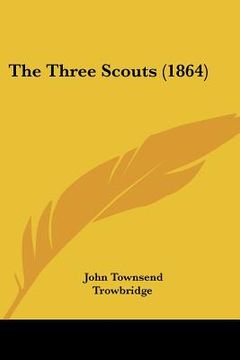 portada the three scouts (1864) (in English)